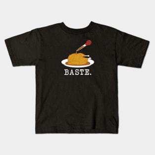 Baste. Dope. Super lit. (distressed version) Kids T-Shirt